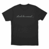 Luck Has Arrived Unisex T Shirt Black