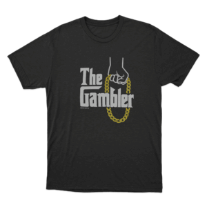 The Gambler Unisex T Shirt Black