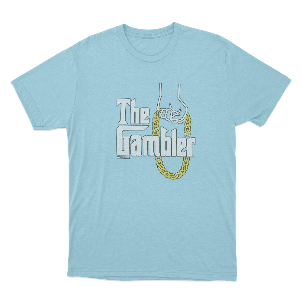 The Gambler Unisex T Shirt Sky Blue The Gambler Unisex T Shirt Sky Blue
