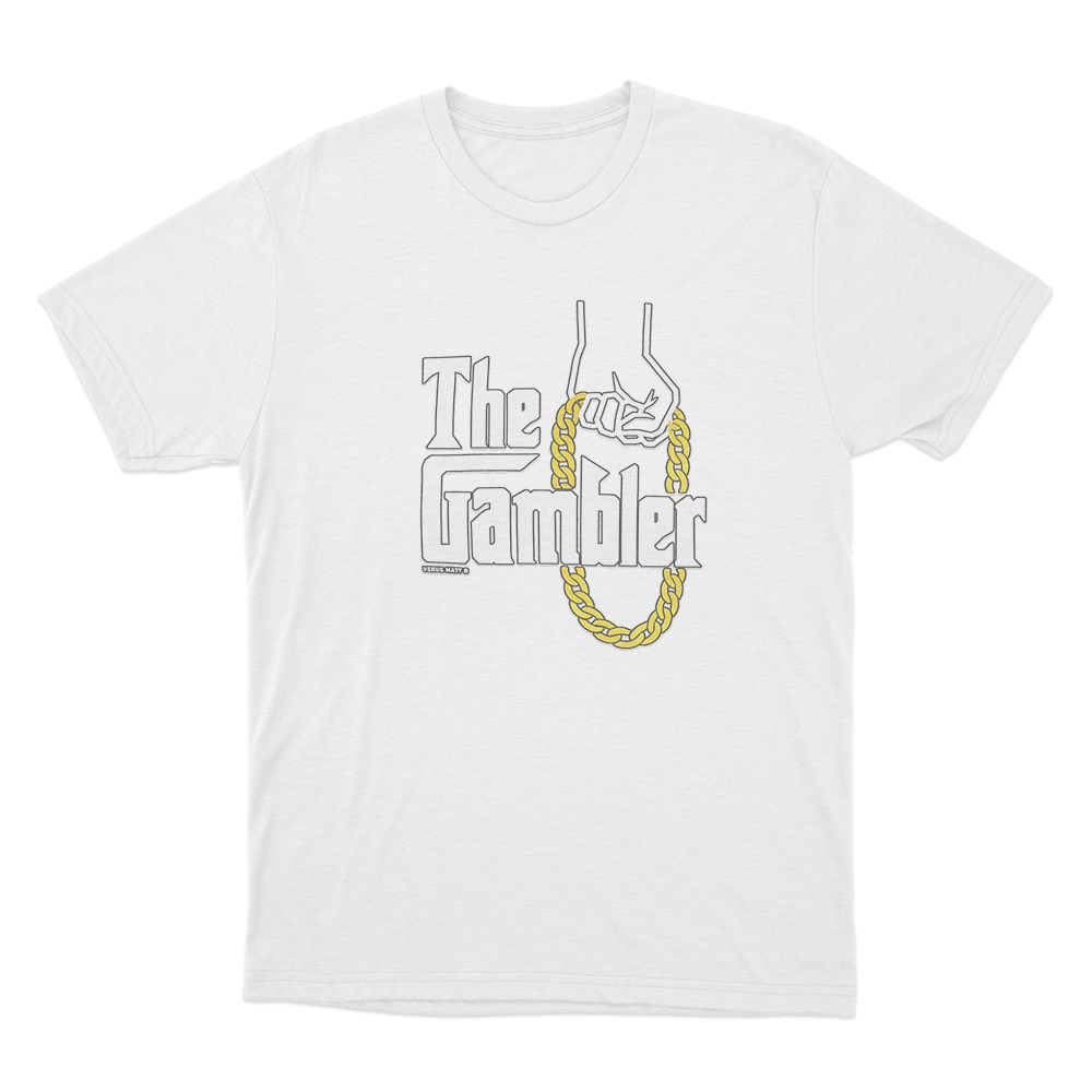 The Gambler Unisex T Shirt White The Gambler Unisex T Shirt White