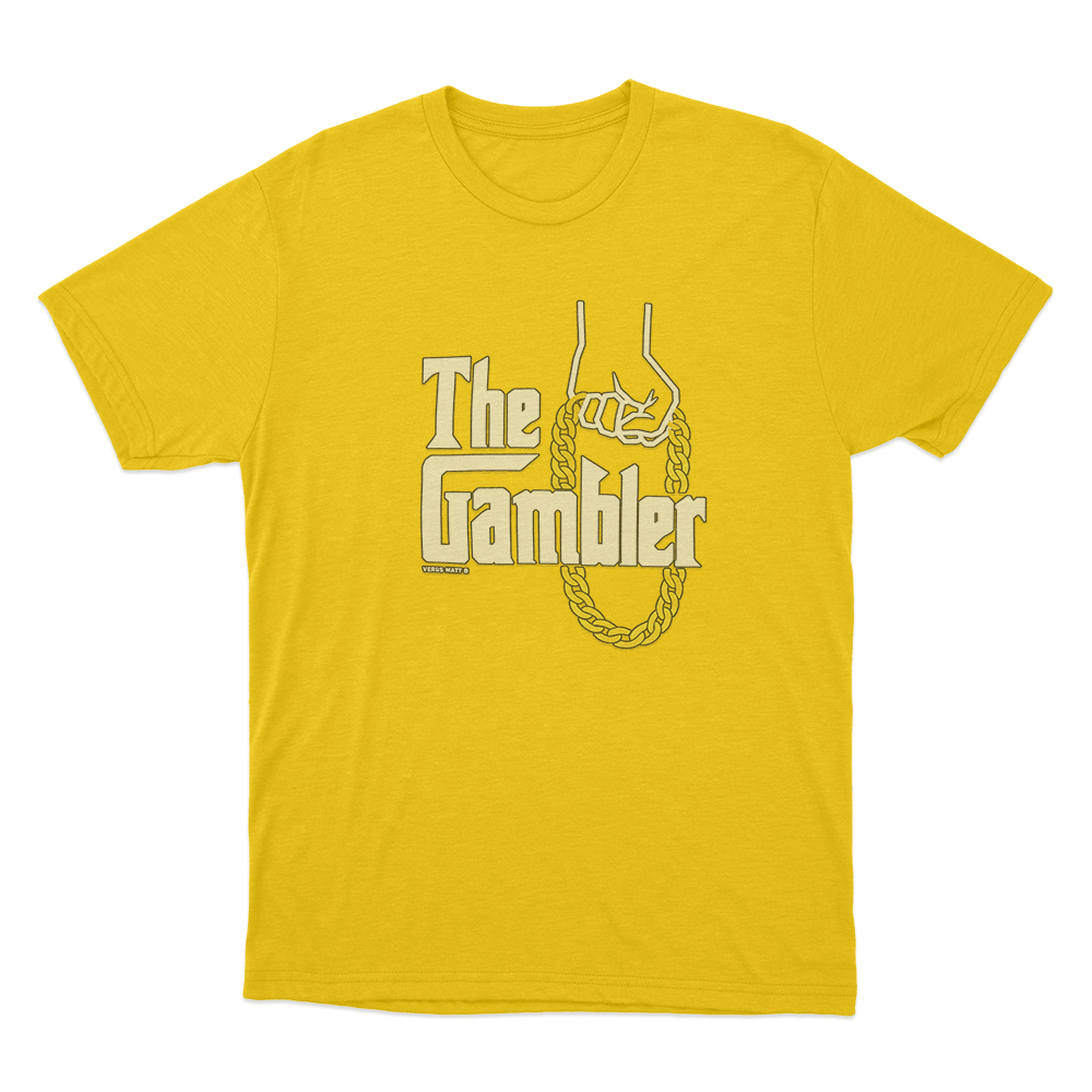 The Gambler Unisex T Shirt Yellow The Gambler Unisex T Shirt Yellow